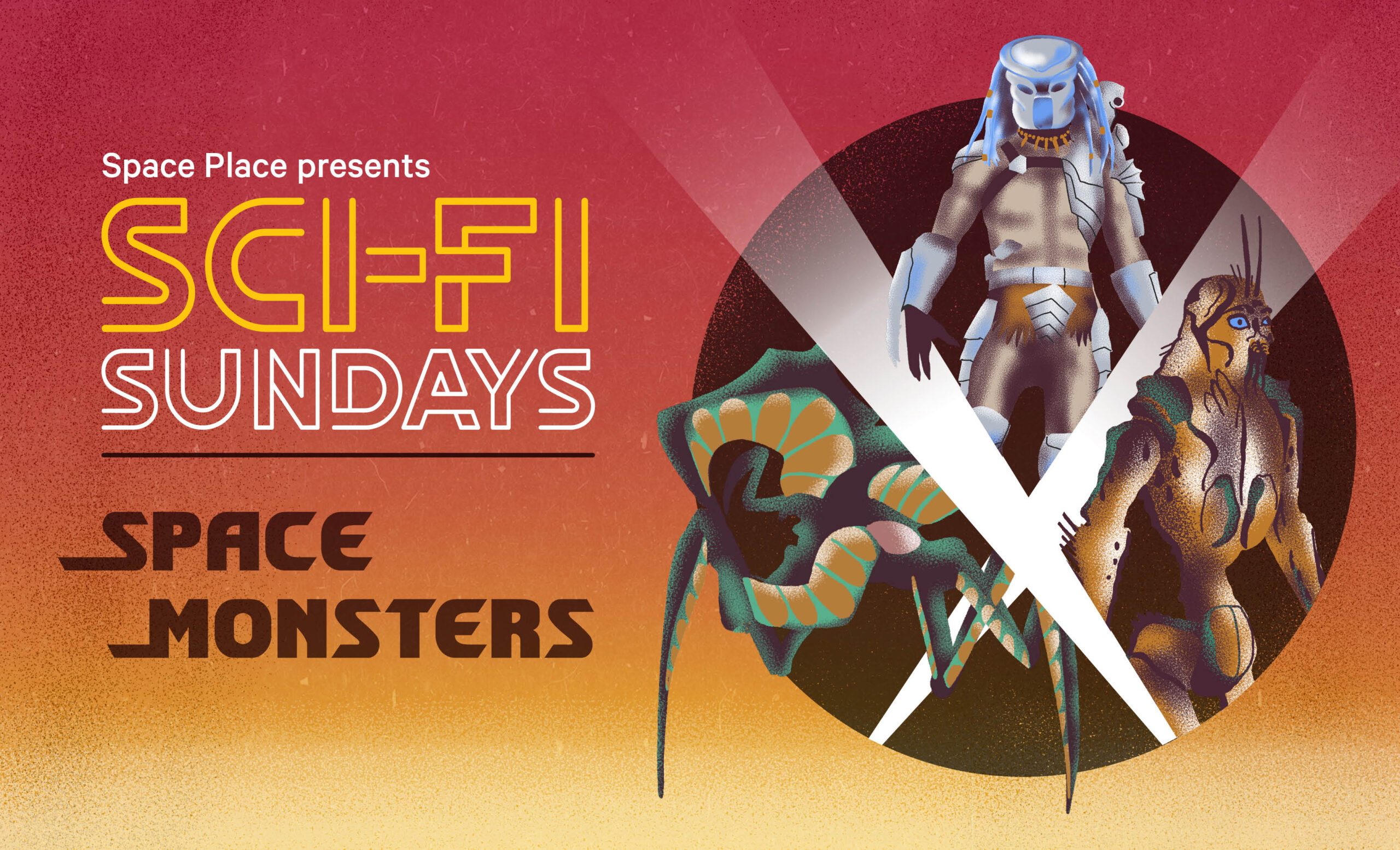 Illustration of a Predator from Predator, an arachnid from Starship Troopers, and a prawn from District 9 with text reading 'Space Place presents Sci-Fi Sundays - Space Monsters'